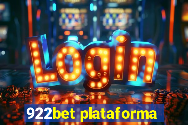 922bet plataforma